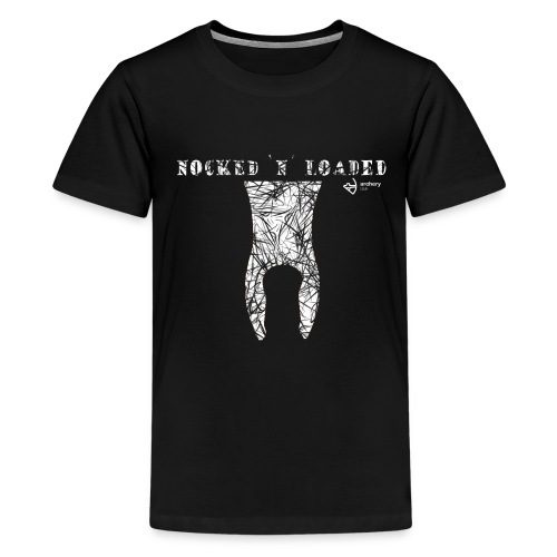 Nocked `n´ Loaded - Teenager Premium T-Shirt