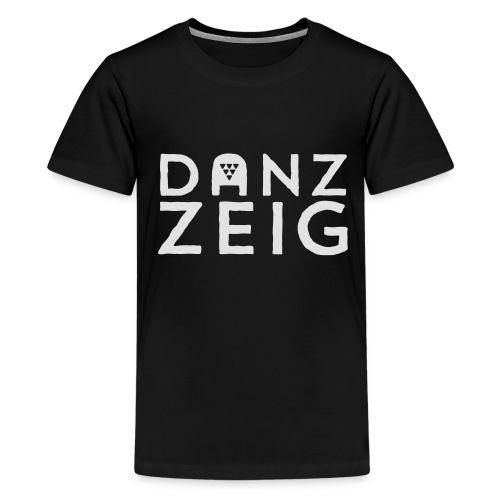 Danz-Zeig 6 - Teenager Premium T-Shirt
