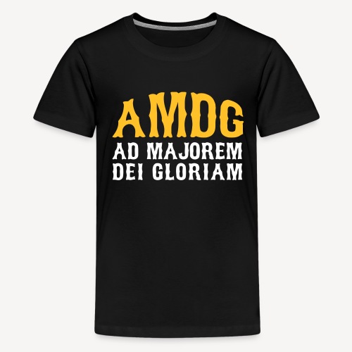 AMDG AD MAJOREM DEI GLORIAM - Teenage Premium T-Shirt