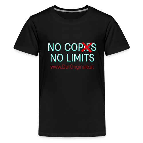 derOriginale.at Logo No Cops No Limits - Teenager Premium T-Shirt