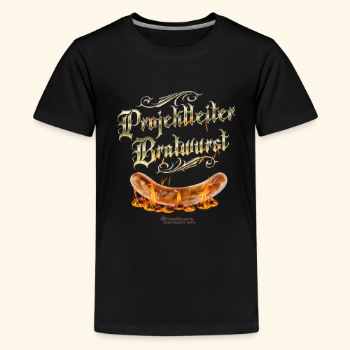 Projektleiter Bratwurst Spruch für Grillen & BBQ - Teenager Premium T-Shirt