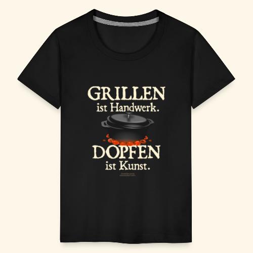 Dutch Oven T-Shirt Grillen Handwerk Dopfen Kunst - Teenager Premium T-Shirt