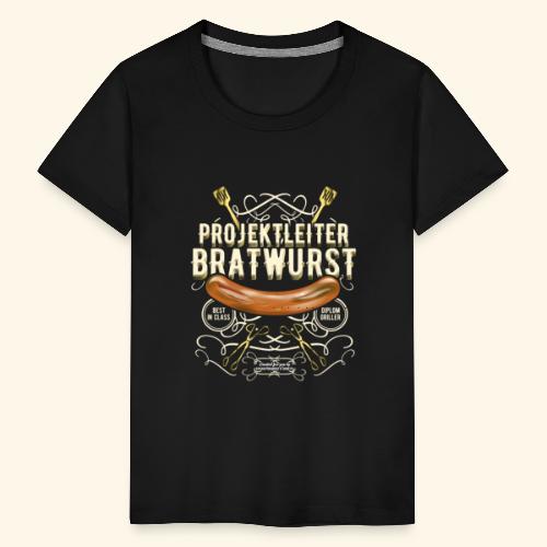 Grillen Design Projektleiter Bratwurst - Teenager Premium T-Shirt