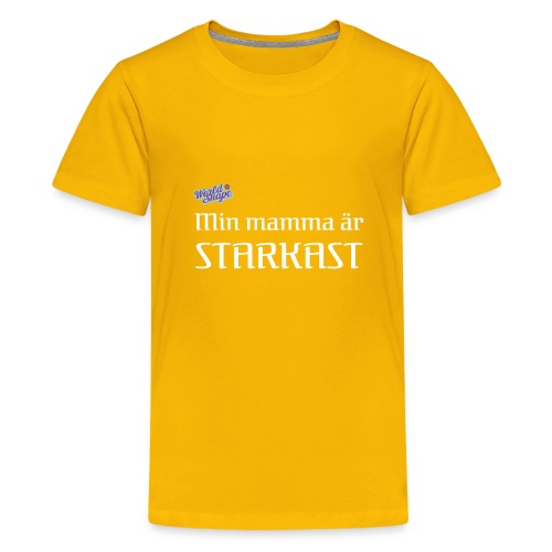 Min Mamma Är Starkast - Premium-T-shirt tonåring