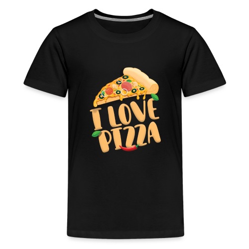 I Love Pizza - Teenager Premium T-Shirt