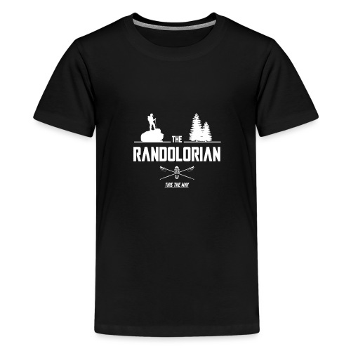 THE RANDOLORIAN ! (randonnée, trek, marche) - T-shirt Premium Ado