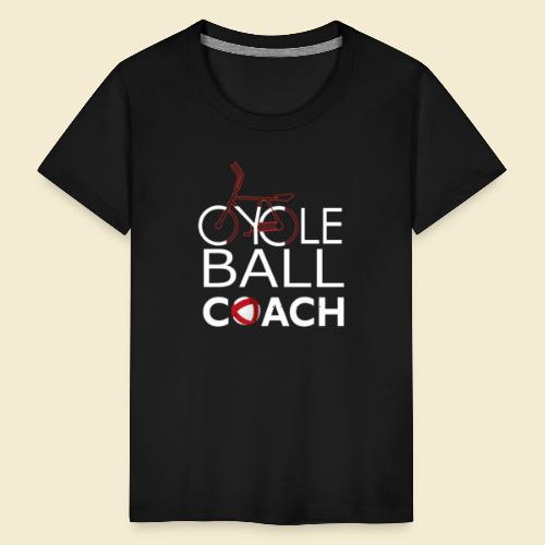 Radball | Cycle Ball Coach - Teenager Premium T-Shirt