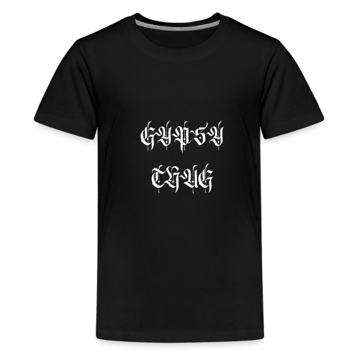 GYPSY THUG Zigeuner Gypsy Fashion Style - Teenager Premium T-Shirt