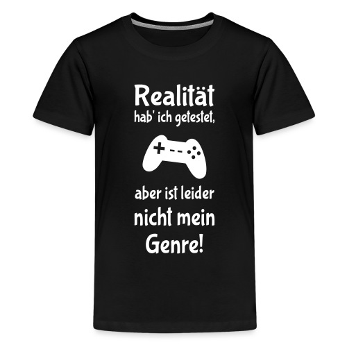 Coole Gamer Nerd Sprüche Zocken Realität - Teenager Premium T-Shirt