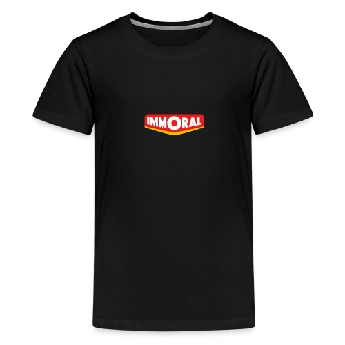 IMMORAL ! - T-shirt Premium Ado