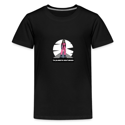 LA PLANÈTE DES LINGES ! - T-shirt Premium Ado