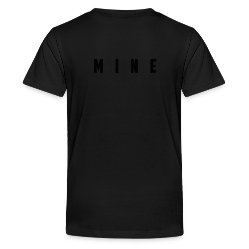 MINE: SIMPLE - Teenager Premium T-shirt