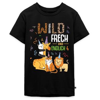 Wild Frech und Endlich 4 Jahre, 4. Geburtstag - Teenager Premium Bio T-Shirt - Schwarz - Vorne - AI Model Teenager Male light (155cm)