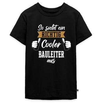 Bauleiter Bauleiterin Bauarbeiter Beruf Spruch - Teenager Premium Bio T-Shirt - Schwarz - Vorne - AI Model Teenager Male light (155cm)
