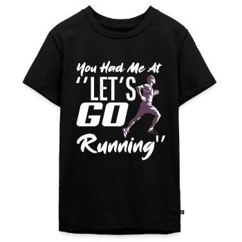 Du Hattest Mich Bei Lass Uns Laufen - Teenager Premium Bio T-Shirt - Schwarz - Vorne - AI Model Teenager Male light (155cm)