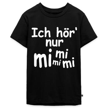 Ich hör nur Mimimi - Teenager Premium Bio T-Shirt - Schwarz - Vorne - AI Model Teenager Male light (155cm)