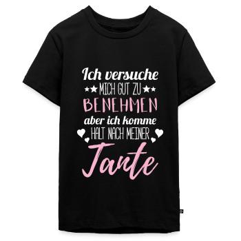 Benehmen Tante Lustiger Spruch - Teenager Premium Bio T-Shirt - Schwarz - Vorne - AI Model Teenager Male light (155cm)