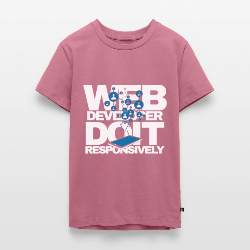 Web Developer Do It Responsively Website Program Teenager Premium Organic T-Shirt