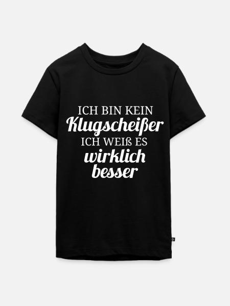 Ich bin kein Klugscheißer - Teenager Premium Bio T-Shirt - Schwarz