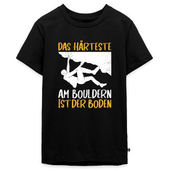 Boulder Spruch Härteste am Bouldern ist der Boden - Teenager Premium Bio T-Shirt - Schwarz - Vorne - AI Model Teenager Male light (155cm)