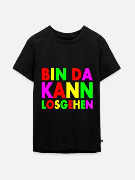 Bin da kann losgehen - Teenager Premium Bio T-Shirt - Schwarz