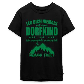 Lege Dich Niemals mit einem Dorfkind an - Teenager Premium Bio T-Shirt - Schwarz - Vorne - AI Model Teenager Male light (155cm)