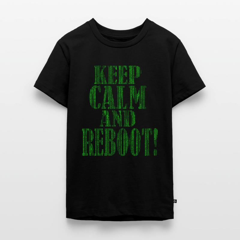 Keep Calm and REBOOT - IT Admin Administrator EDV Teenager Premium Organic T-Shirt