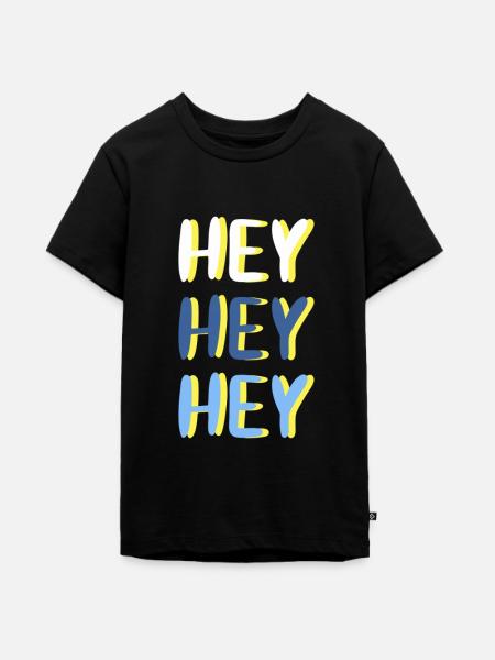 Hey Hey Hey - Teenager Premium Bio T-Shirt - Schwarz