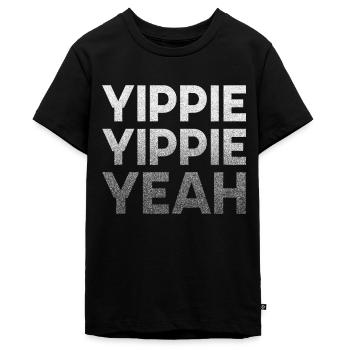 Yippie Yippie Yeah! Spass - Teenager Premium Bio T-Shirt - Schwarz - Vorne - AI Model Teenager Male light (155cm)