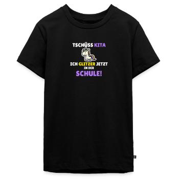 Tschüss Kita - ich glitzer jetzt in der Schule - Teenager Premium Bio T-Shirt - Schwarz - Vorne - AI Model Teenager Male light (155cm)