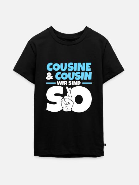 Cousine Cousin - Teenager Premium Bio T-Shirt - Schwarz