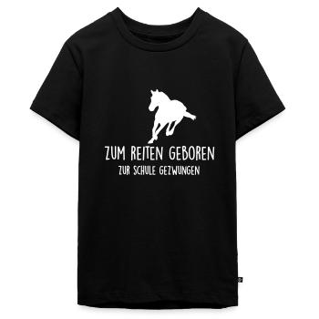zum reiten geboren - zur schule gezwungen - Teenager Premium Bio T-Shirt - Schwarz - Vorne - AI Model Teenager Male light (155cm)