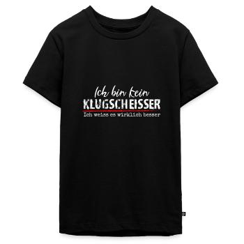 Ich Bin Kein Klugscheisser Ich Weiss Es Wirklich - Teenager Premium Bio T-Shirt - Schwarz - Vorne - AI Model Teenager Male light (155cm)