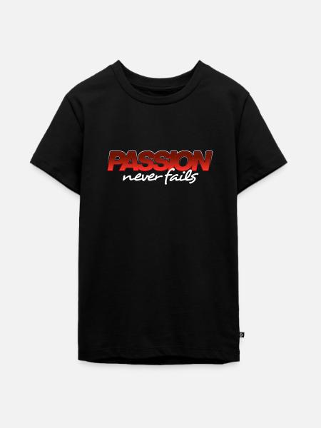 Passion Never Fails - Teenager Premium Bio T-Shirt - Schwarz