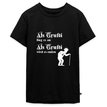Als Grufti fing es an - Als Grufti wird es enden - Teenager Premium Bio T-Shirt - Schwarz - Vorne - AI Model Teenager Male light (155cm)
