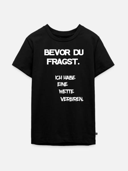 Wette verloren - Teenager Premium Bio T-Shirt - Schwarz