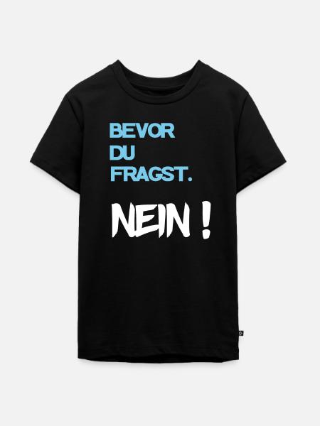 Cooler Spruch - Teenager Premium Bio T-Shirt - Schwarz