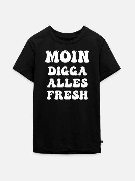 moin digga alles fresh - Teenager Premium Bio T-Shirt - Schwarz