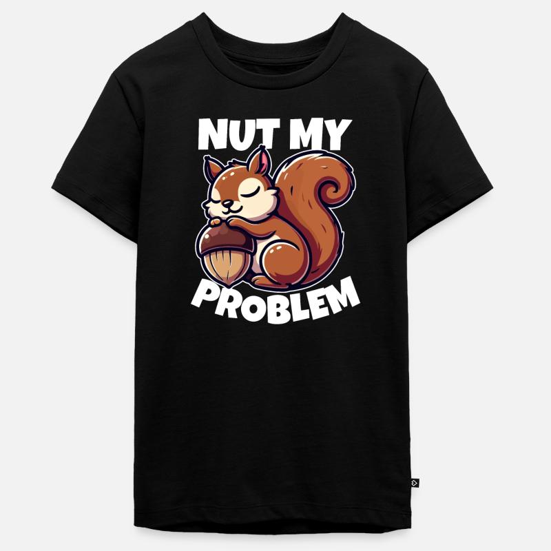 Nut My Problem - Conception amusante d’écureuil - T-shirt Premium bio Ado - noir
