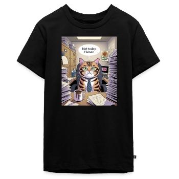 Katzenchef Büro Not Today - Teenager Premium Bio T-Shirt - Schwarz - Vorne - AI Model Teenager Male light (155cm)