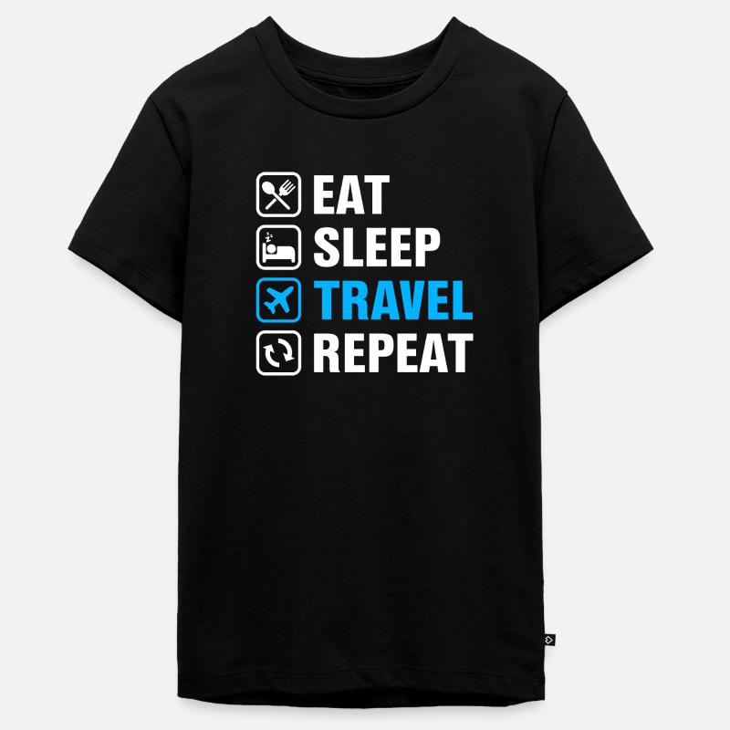5 Manger dormir voyager répéter - T-shirt Premium bio Ado - noir