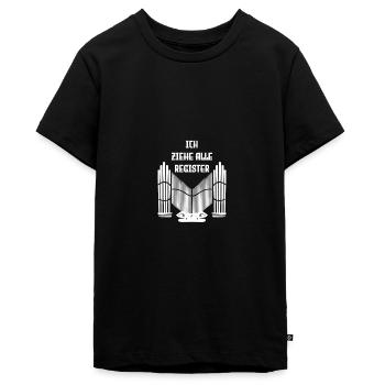 Organist Spruch Ich ziehe alle Register - Teenager Premium Bio T-Shirt - Schwarz - Vorne - AI Model Teenager Male light (155cm)