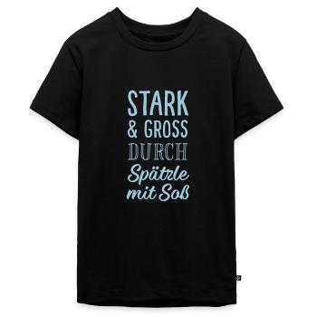 Stark & Groß durch Spätzle mit Soß - Teenager Premium Bio T-Shirt - Schwarz - Vorne - AI Model Teenager Male light (155cm)
