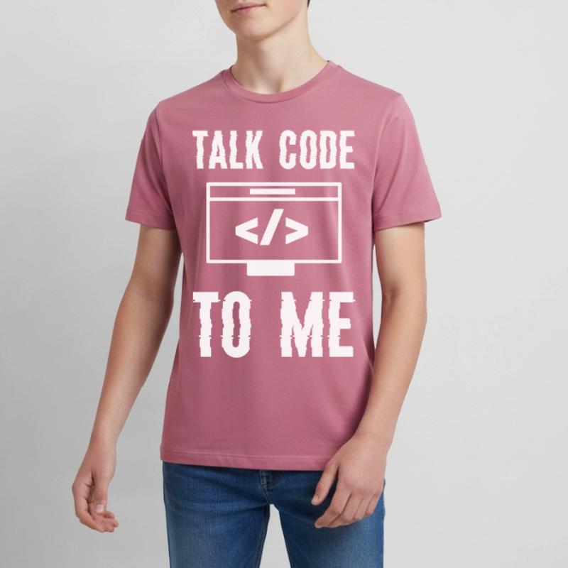 Codage Programmation Talk Code To Me T-shirt Premium bio Ado