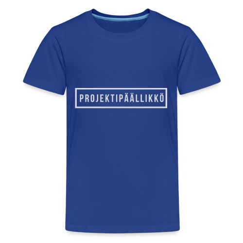 PROJEKTIPÄÄLLIKKÖ - Teinien premium t-paita