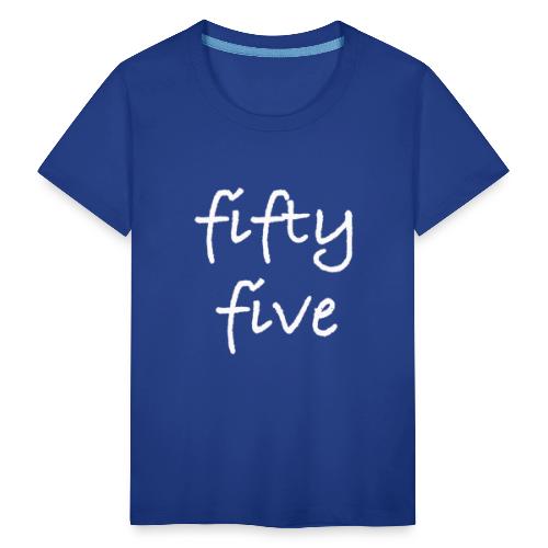 Fiftyfive -teksti valkoisena kahdessa rivissä - Teinien premium t-paita