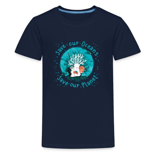 Save our Oceans - Save our Planet - Korallen - Teenager Premium T-Shirt