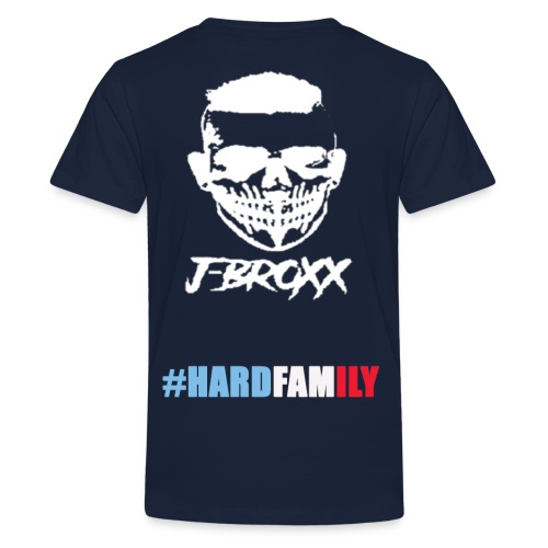hardfamily j broxx - T-shirt Premium Ado