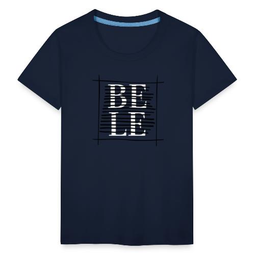 Bele - Teenager Premium T-Shirt