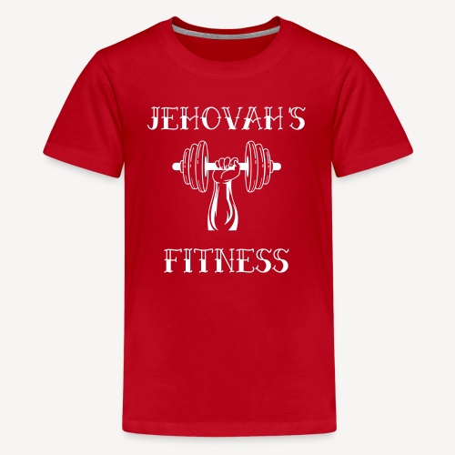 JEHOVAH'S FITNESS - Teenage Premium T-Shirt